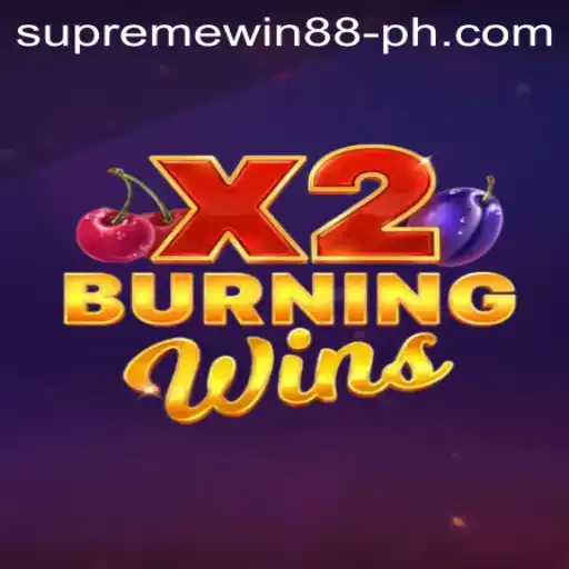 Discover the Exciting World of BurningWinsX2 with Supreme Win 88