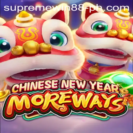 Exploring the Excitement of CHINESENEWYEARMOREWAYS: Supreme Win 88
